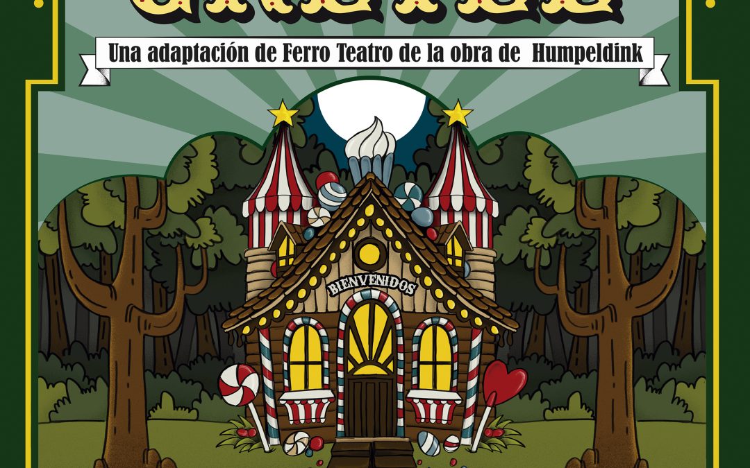 Ópera para niños y niñas : HANSEL Y GRETEL
